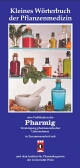 Kleines Wörterbuch der Pflanzenmedizin - online Version Kleines Wörterbuch der Pflanzenmedizin - online Version